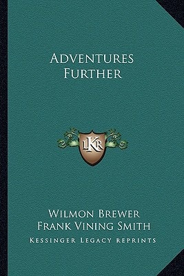 Adventures Further