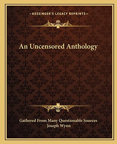 An Uncensored Anthology