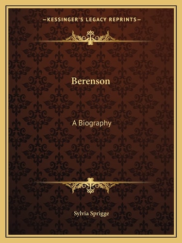 Berenson: A Biography