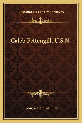 Caleb Pettengill, U.S.N.