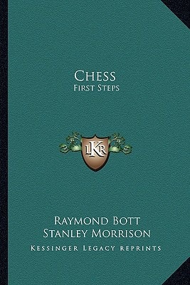 Chess: First Steps