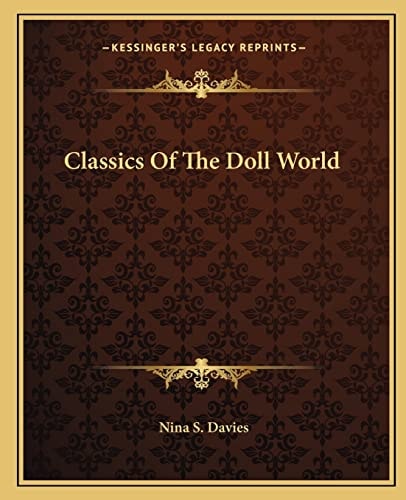 Classics Of The Doll World