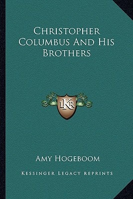 Christopher Columbus And His Brothers