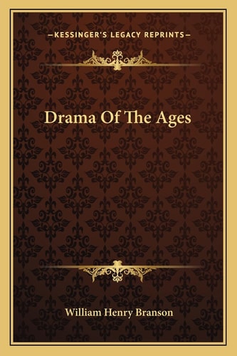 Drama Of The Ages