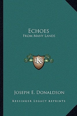 Echoes: From Many Lands