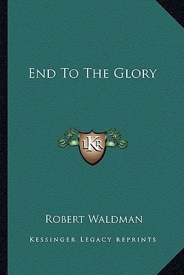 End To The Glory