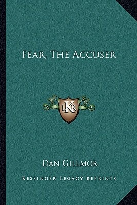 Fear, The Accuser