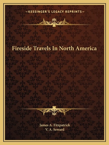 Fireside Travels In North America