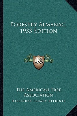 Forestry Almanac, 1933 Edition