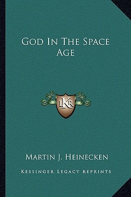 God In The Space Age