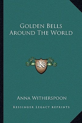 Golden Bells Around The World
