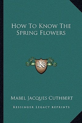 How To Know The Spring Flowers