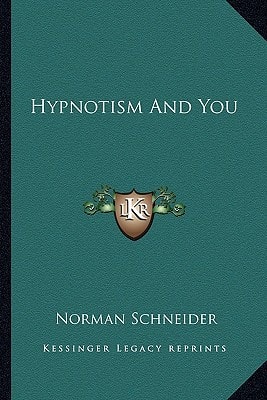 Hypnotism And You