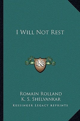I Will Not Rest