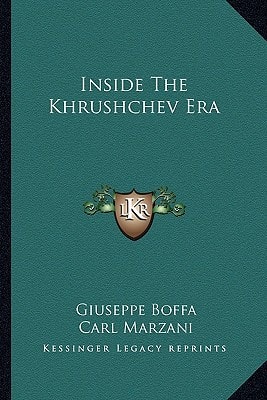 Inside The Khrushchev Era