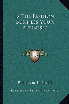 Is The Fashion Business Your Business?