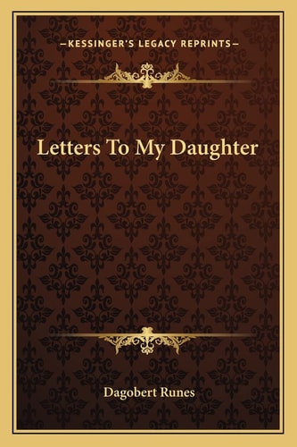 Letters To My Daughter
