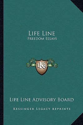 Life Line: Freedom Essays