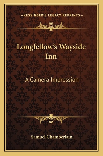 Longfellow's Wayside Inn: A Camera Impression