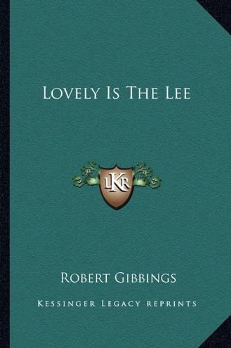 Lovely Is The Lee