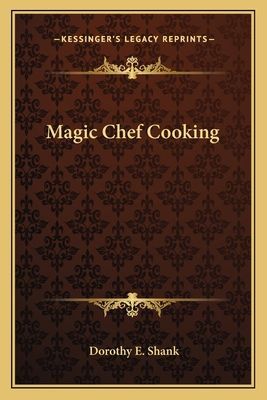 Magic Chef Cooking