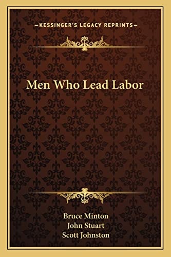 Men Who Lead Labor