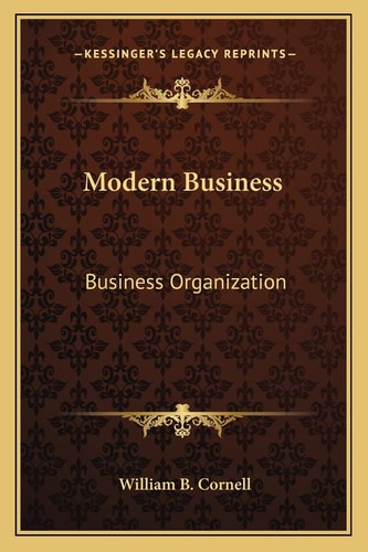 Modern Business: Business Organization