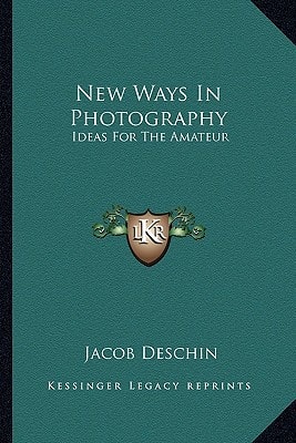 New Ways In Photography: Ideas For The Amateur