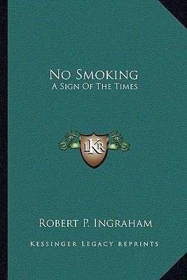 No Smoking: A Sign of the Times