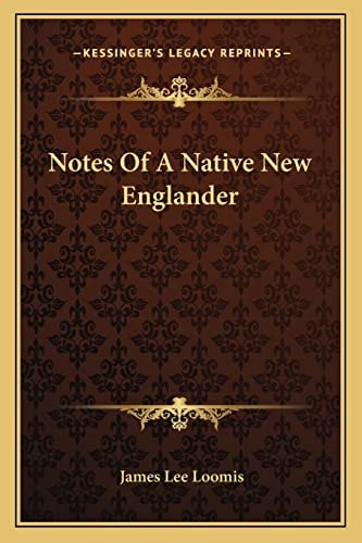 Notes Of A Native New Englander
