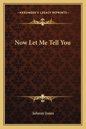 Now Let Me Tell You