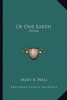 Of One Earth: Poems