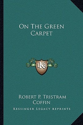On The Green Carpet