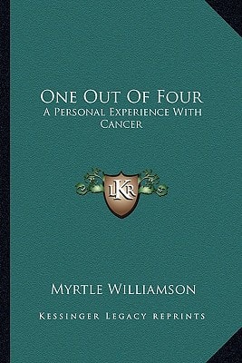 One Out Of Four: A Personal Experience With Cancer