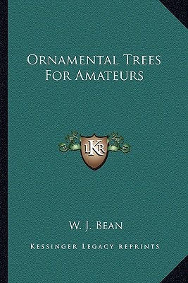 Ornamental Trees For Amateurs