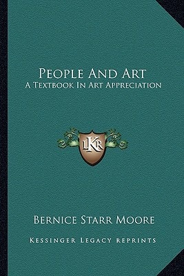 People And Art: A Textbook In Art Appreciation