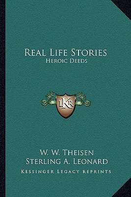 Real Life Stories: Heroic Deeds