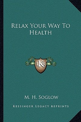 Relax Your Way To Health
