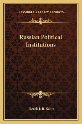 Russian Political Institutions