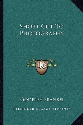 Short Cut To Photography