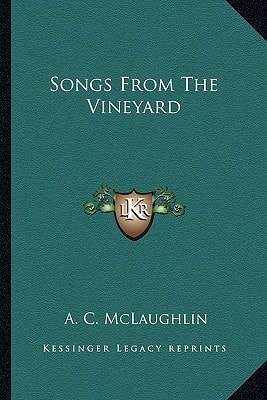 Songs From The Vineyard