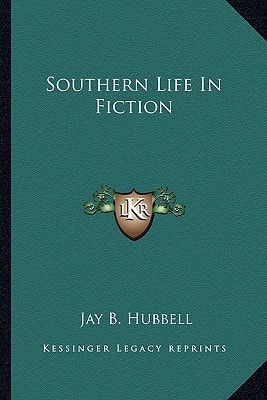 Southern Life In Fiction