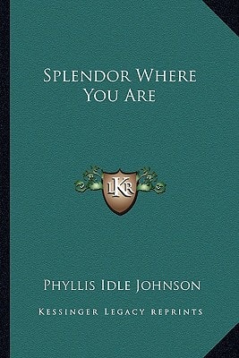 Splendor Where You Are