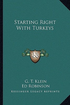 Starting Right With Turkeys