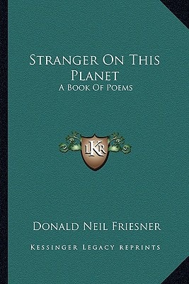 Stranger On This Planet: A Book Of Poems