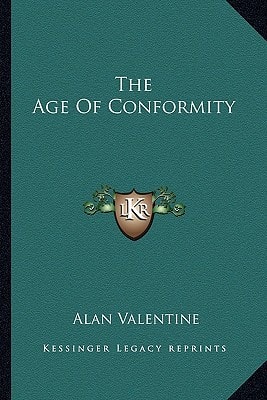The Age Of Conformity