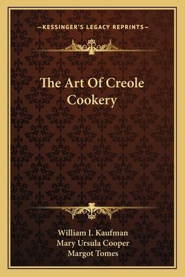 The Art of Creole Cookery