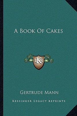 A Book Of Cakes