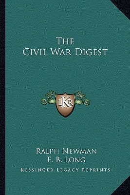 The Civil War Digest