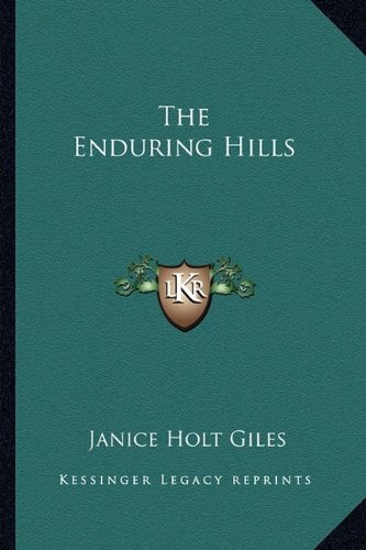The Enduring Hills